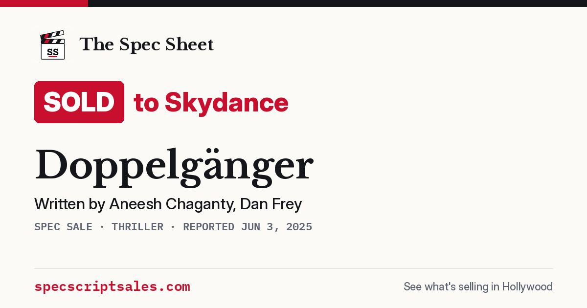 Share card: Doppelgänger sold to Skydance