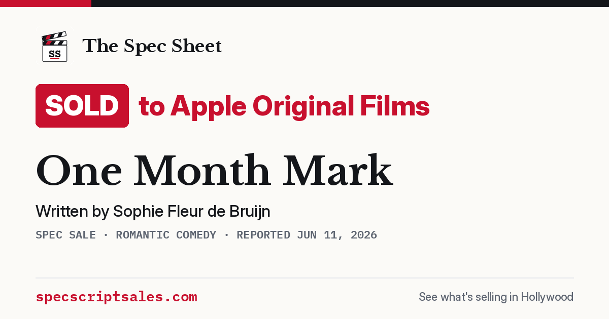 Share card: One Month Mark sold to Apple Original Films